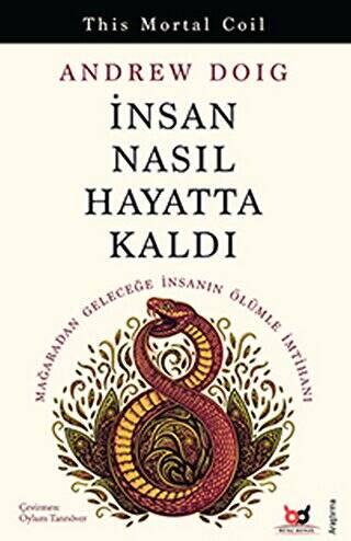 İnsan Nasıl Hayatta Kaldı - 1