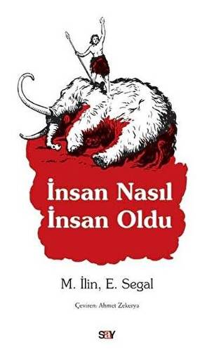 İnsan Nasıl İnsan Oldu - 1