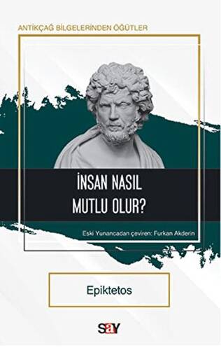 İnsan Nasıl Mutlu Olur? - 1