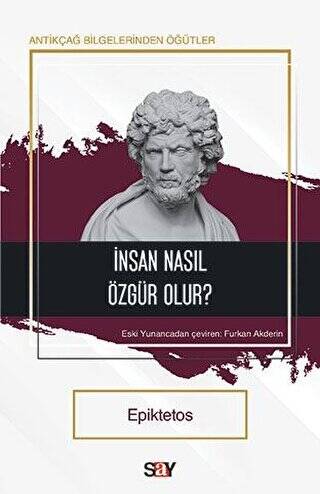 İnsan Nasıl Özgür Olur? - 1