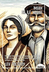 İnsan Ne İle Yaşar - İndex Yayınları