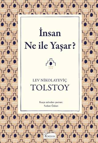 İnsan Ne İle Yaşar? - 1