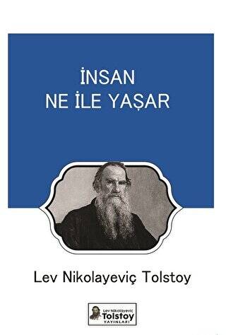 İnsan Ne İle Yaşar - 1