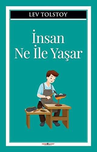 İnsan Ne İle Yaşar - 1