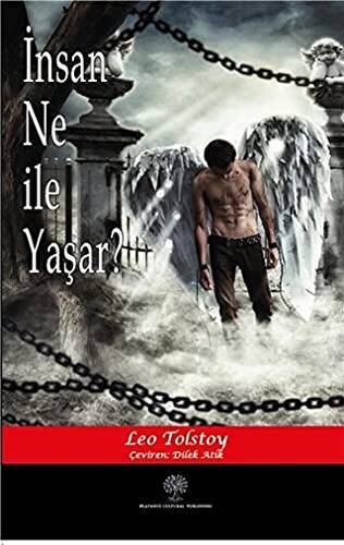 İnsan Ne ile Yaşar? - 1