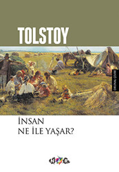 İnsan Ne ile Yaşar - 1