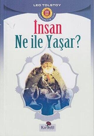 İnsan Ne İle Yaşar? - 1