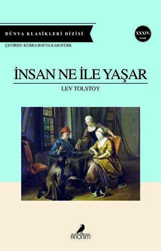 İnsan Ne ile Yaşar - 1