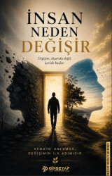 İnsan Neden Değişir - Gimsetap Yayınları