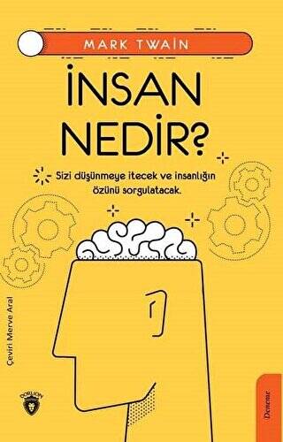 İnsan Nedir? - 1