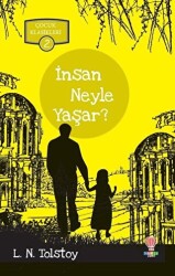 İnsan Neyle Yaşar? - 1