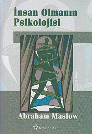 İnsan Olmanın Psikolojisi - 1