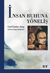 İnsan Ruhuna Yöneliş - Say Yayınları
