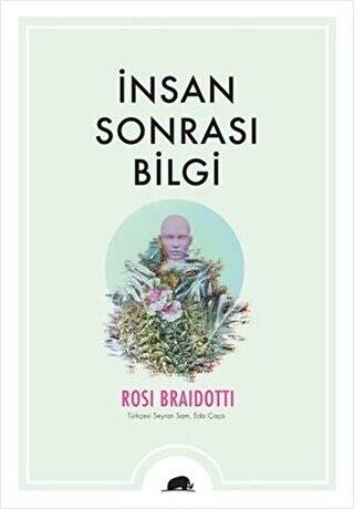 İnsan Sonrası Bilgi - 1