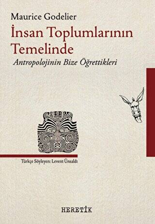 İnsan Toplumlarının Temelinde - 1