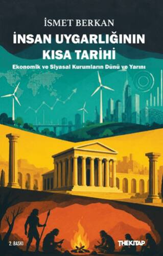 İnsan Uygarlığının Kısa Tarihi - 1