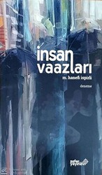 İnsan Vaazları - 1