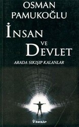 İnsan ve Devlet - 1