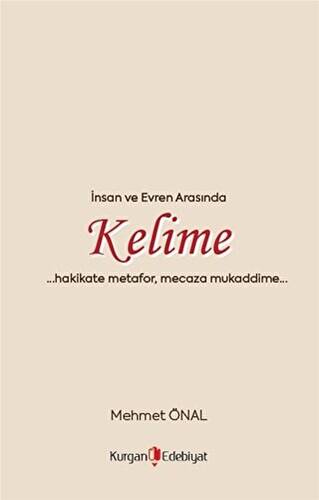 İnsan Ve Evren Arasında Kelime - 1