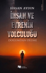 İnsan ve Evrenin Yolculuğu - Karina Yayınevi