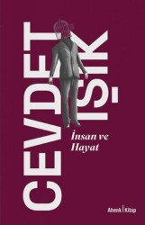 İnsan ve Hayat - Ahenk Kitap