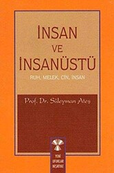 İnsan ve İnsanüstü - 1