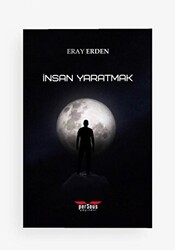 İnsan Yaratmak - 1