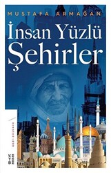 İnsan Yüzlü Şehirler - 1