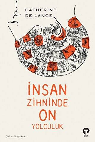 İnsan Zihninde On Yolculuk - 1