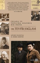 İnsana ve Topluma Adanmış Bir Ömür - Yeditepe Yayınevi