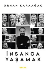 İnsanca Yaşamak - 1