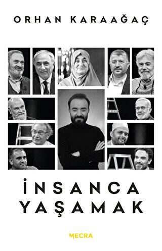 İnsanca Yaşamak - 1