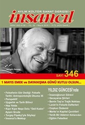 İnsancıl Aylık Kültür Sanat Dergisi Sayı: 346 Mayıs 2019 - 1