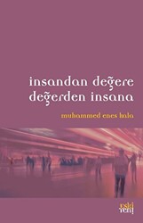 İnsandan Değere Değerden İnsana - 1