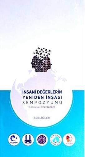 İnsani Değerlerin Yeniden İnşası Sempozyumu 3 Cilt - 1