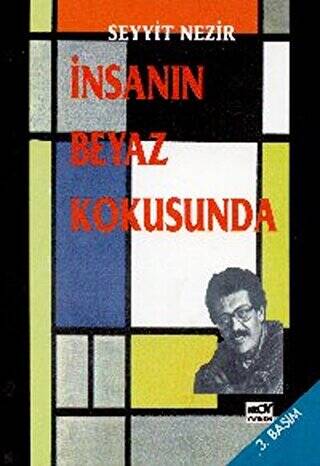 İnsanın Beyaz Kokusunda - 1