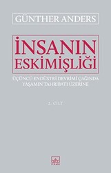 İnsanın Eskimişliği Cilt - 2 - 1