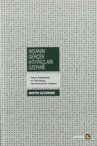 İnsanın Gerçek İhtiyaçları Üzerine - 1