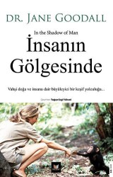 İnsanın Gölgesinde - 1