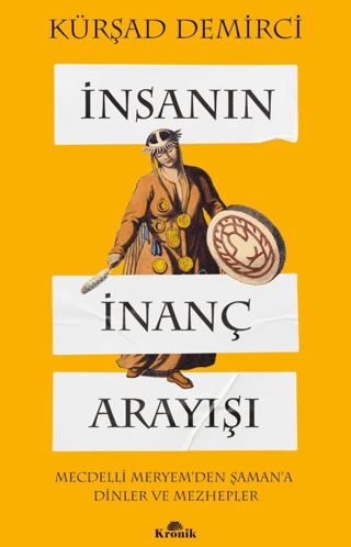 İnsanın İnanç Arayışı - 1