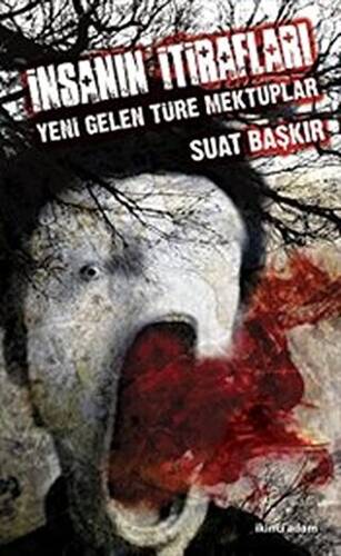 İnsanın İtirafları - 1
