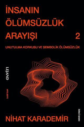 İnsanın Ölümsüzlük Arayışı - 1