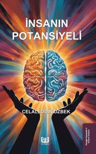 İnsanın Potansiyeli - 1