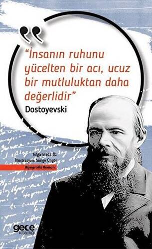 İnsanın Ruhunu Yücelten Bir Acı, Ucuz Bir Mutluluktan Daha Değerlidir - 1