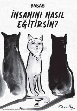 İnsanını Nasıl Eğitirsin? - 1