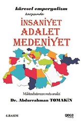 İnsaniyet Adalet Medeniyet - 1