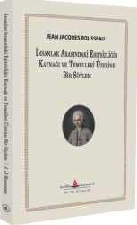 İnsanlar Arasında Eşitsizliğin Kaynağı ve Temelleri Üzerine Bir Söylem - Katip Yayınları