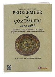 İnsanlara Kasvet Veren Problemler ve Çözümleri - 1