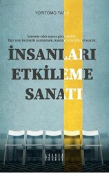 İnsanları Etkileme Sanatı - 1