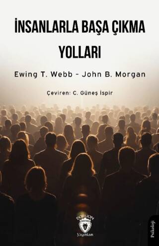 İnsanlarla Başa Çıkma Yolları - 1